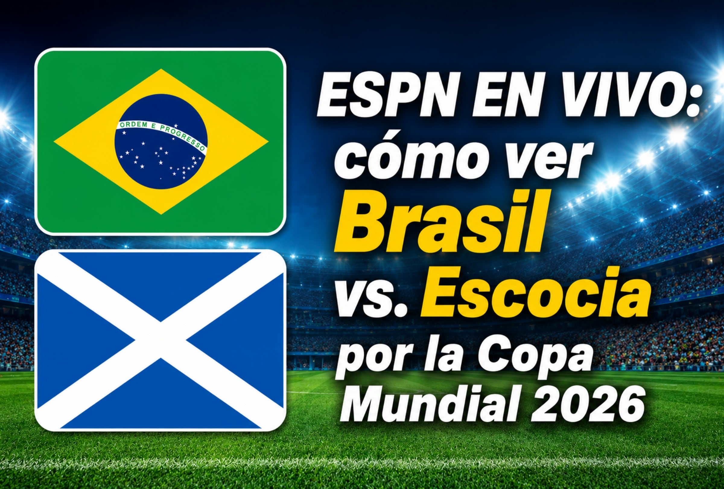 La selección de Brasil vuelve a la acción este miércoles cuando enfrente a Escocia por la tercera fecha del Grupo C de la Copa Mundial FIFA 2026. (Foto: Imagen creada por Mix usando Gemini)