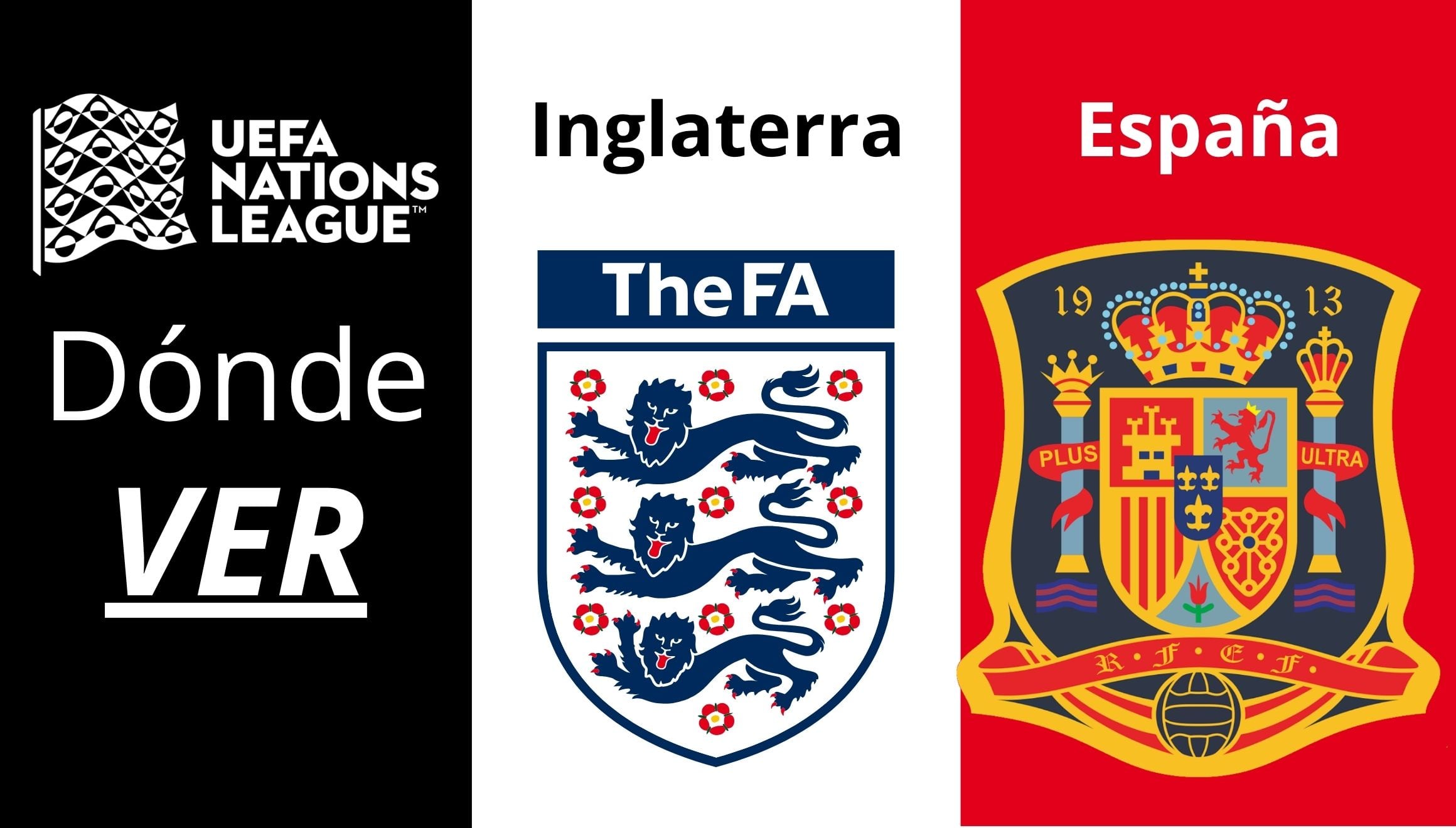 Inglaterra y España se enfrentan en Wembley por la UEFA Nations League