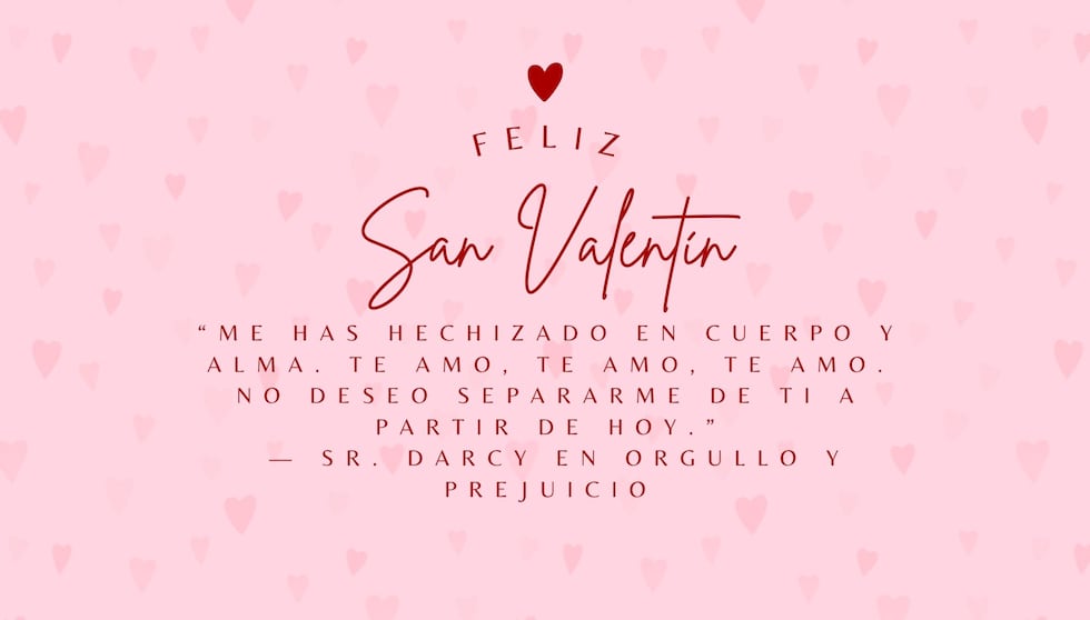 “Me has hechizado en cuerpo y alma. Te amo, te amo, te amo. No deseo separarme de ti a partir de hoy.” — Sr. Darcy en Orgullo y Prejuicio | Crédito: Canva / Composición Mix