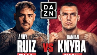 ▷ DAZN PPV EN VIVO por Internet — ver pelea de Andy Ruiz vs. Damian Knyba EN DIRECTO en TV online