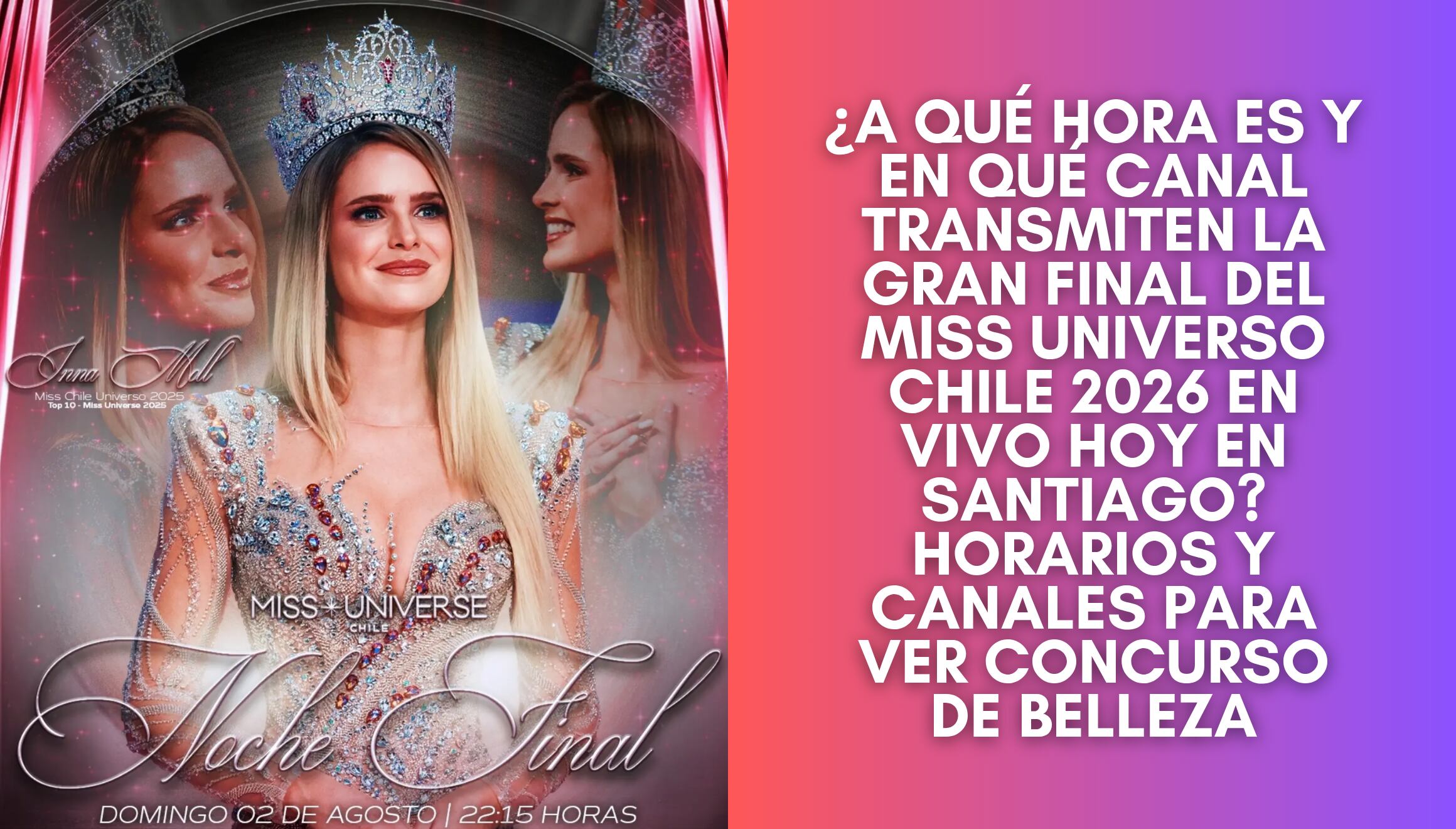 Galas y presentaciones de las participantes durante la transmisión en directo de la final del Miss Universo Chile 2026 realizada en Santiago. | Crédito: @muniversocl / Instagram / Composición Gestión Mix
