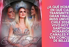 ¿A qué hora es y en qué canal transmiten la gran final del Miss Universo Chile 2026 EN VIVO hoy en Santiago? Horarios y canales para ver concurso de belleza
