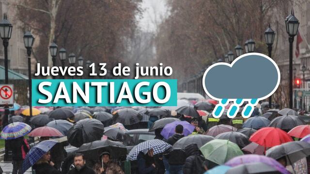 Lluvia en Santiago: pronóstico del tiempo hoy, viernes 14 de junio