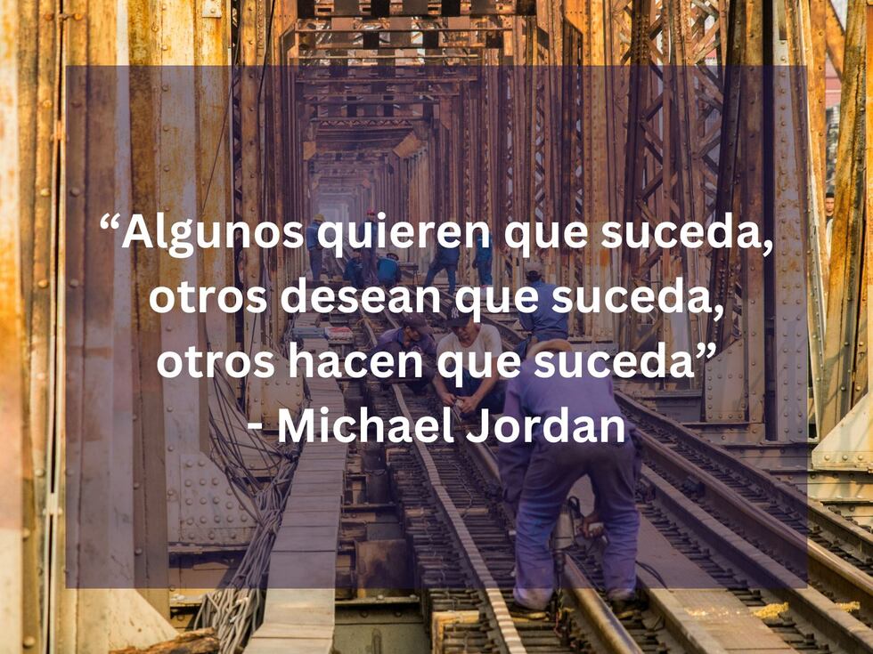 “Algunos quieren que suceda, otros desean que suceda, otros hacen que suceda” - Michael Jordan | Foto de Precious Vietnam en Pexels / Composición Mix