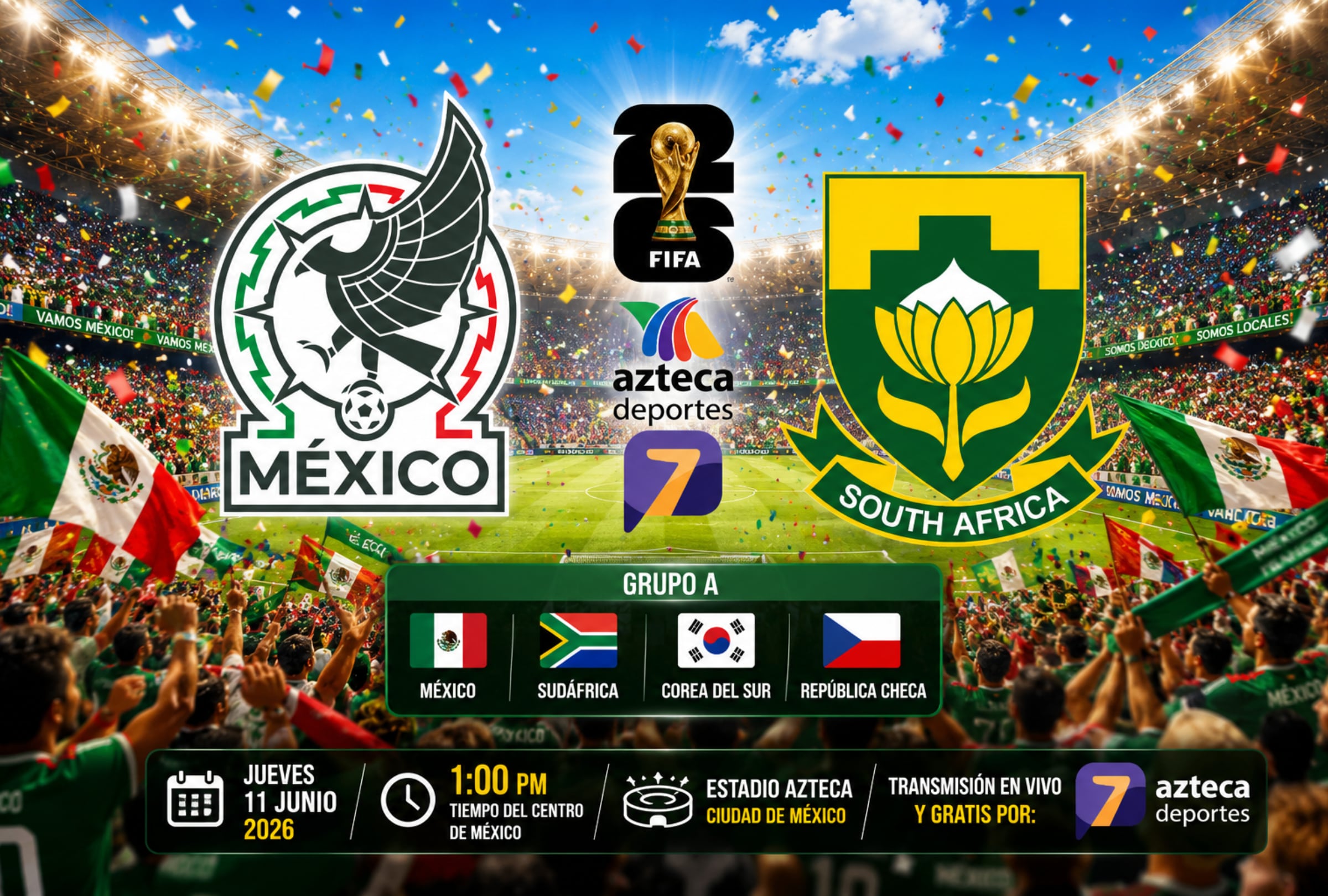 CIUDAD DE MÉXICO (MÉXICO), 11/06/2026.- Cobertura oficial de TV Azteca Siete (Canal 7) EN VIVO GRATIS para ver el partido entre México y Sudáfrica este jueves 11 de junio por la fecha 1 del grupo A de la Copa Mundial 2026 en el Estadio Azteca de la Ciudad de México. FOTO DE NOÉ YACTAYO