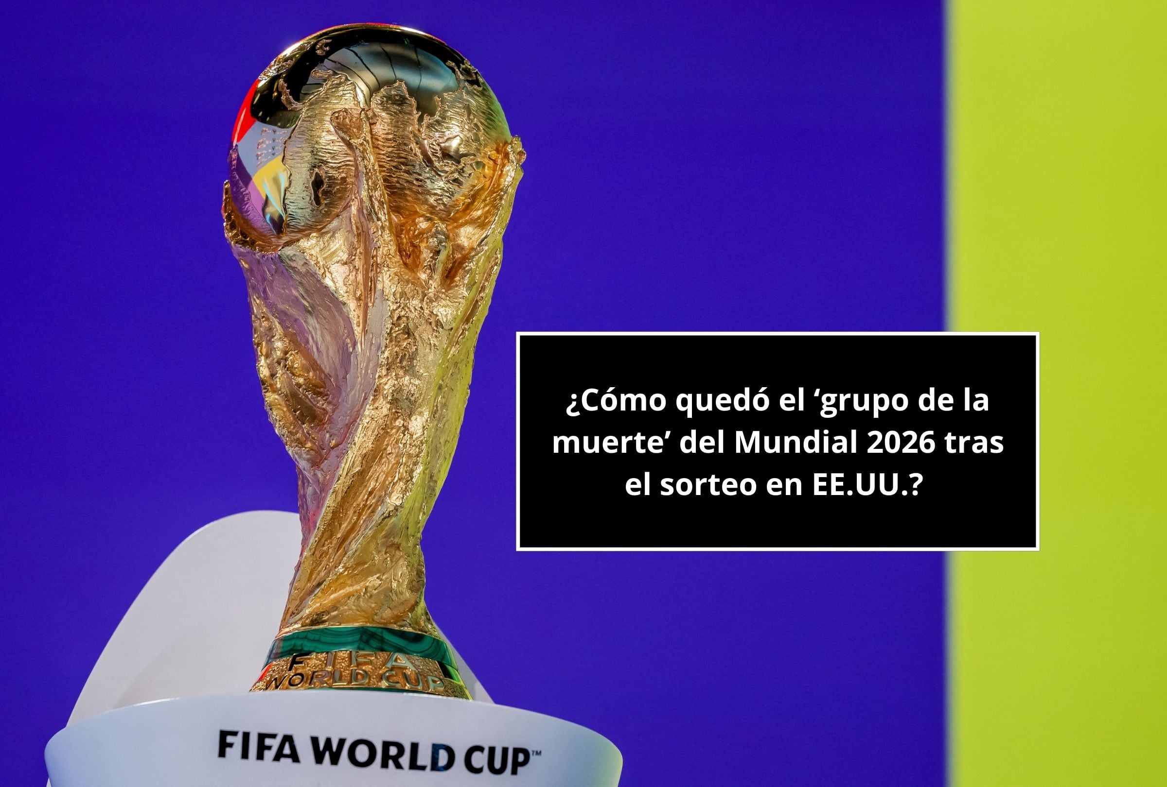 Revisa esta nota para que descubras cómo quedó el ‘grupo de la muerte’ del Mundial 2026 tras el sorteo en EE.UU. (Foto: Fabrice COFFRINI / AFP y Composición Gestión Mix)