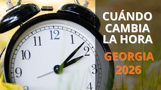Cuándo cambia la hora en Georgia: revisa todo sobre el inicio del horario de verano 2026