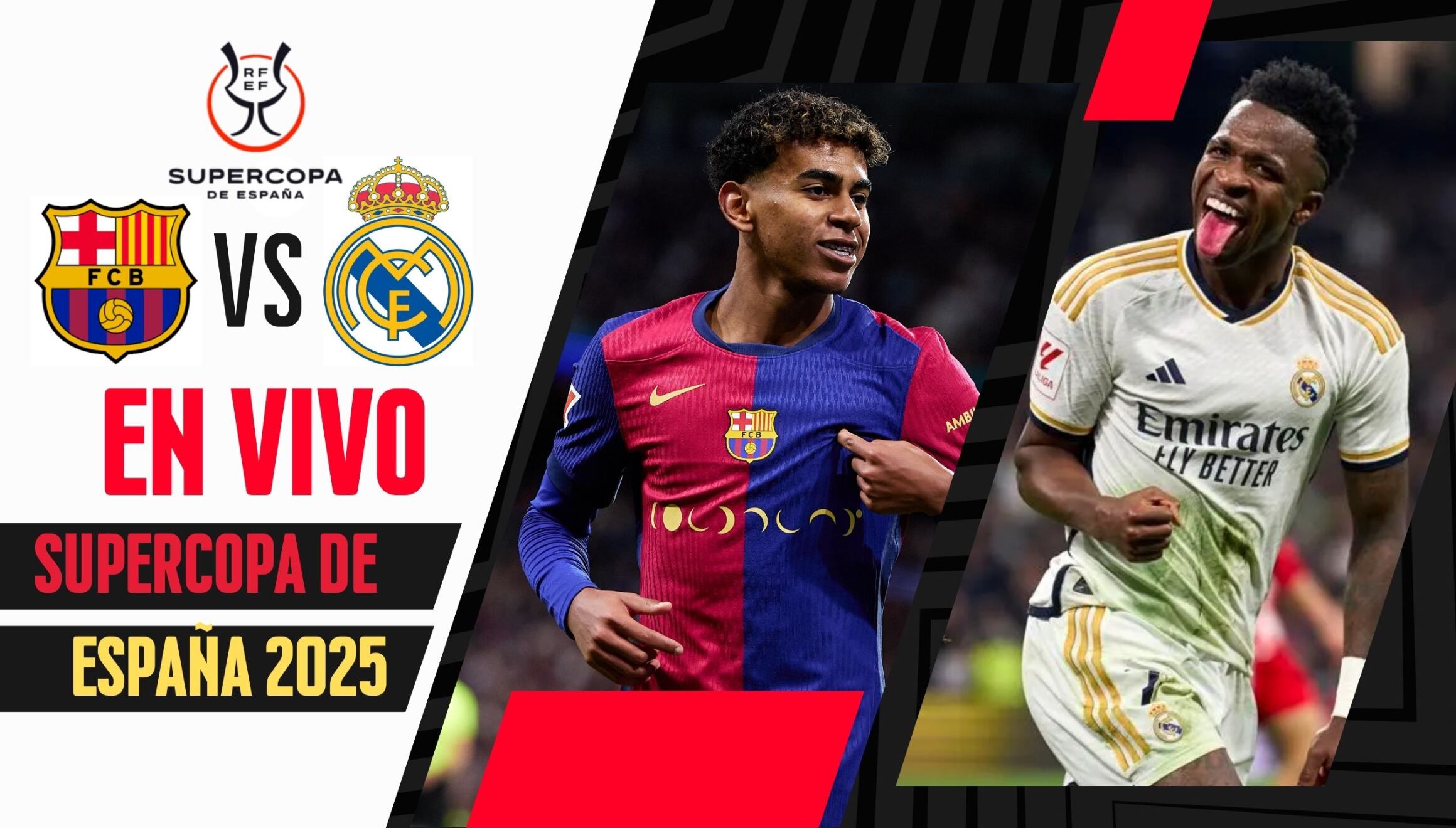 Todo lo que necesitas saber del partido FC Barcelona vs. Real Madrid EN VIVO y EN DIRECTO por la gran final de la Supercopa de España 2025 este domingo 12 de enero desde el estadio King Abdullah Sports City de Yeda, Arabia Saudita (Foto: AFP / Canva.com)