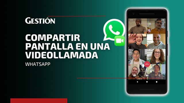 Cómo compartir pantalla en una videollamada de WhatsApp