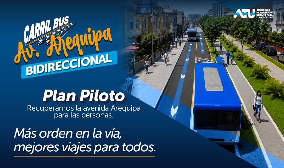 ATU anunció plan piloto de carril bus bidireccional en la av. Arequipa para el Corredor Azul. Foto: ATU.
