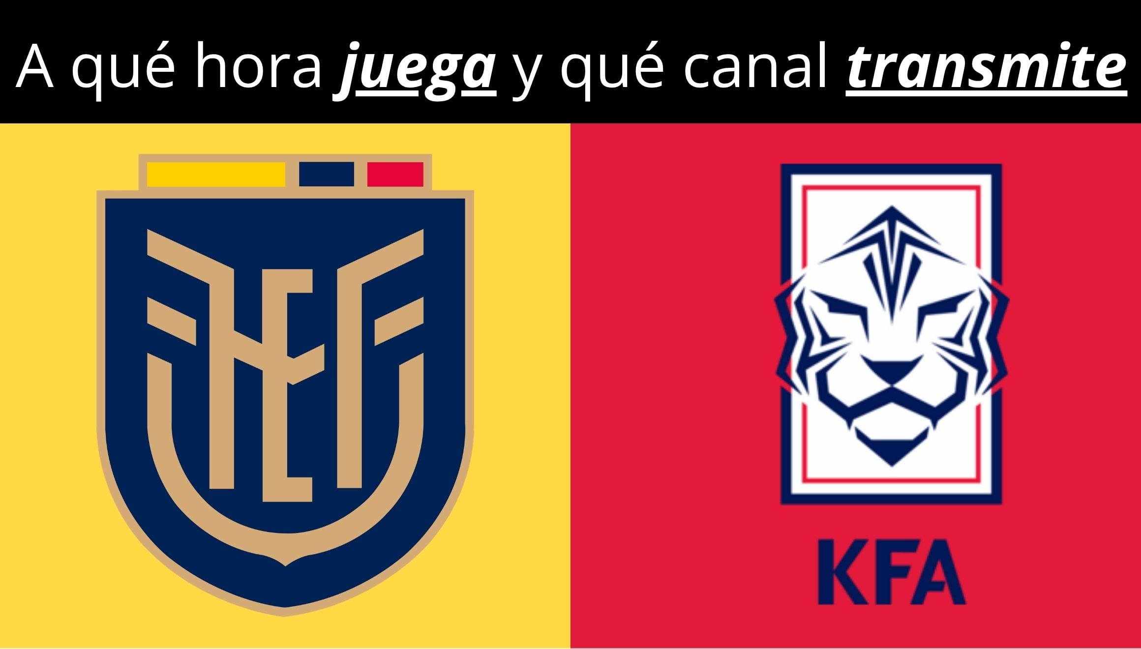 Conoce los horarios por país, canales de TV por señal abierta, cable y streaming online para ver Ecuador vs. Corea del Sur por amistoso fecha FIFA 2026. (Foto: Composición Gestión Mix)