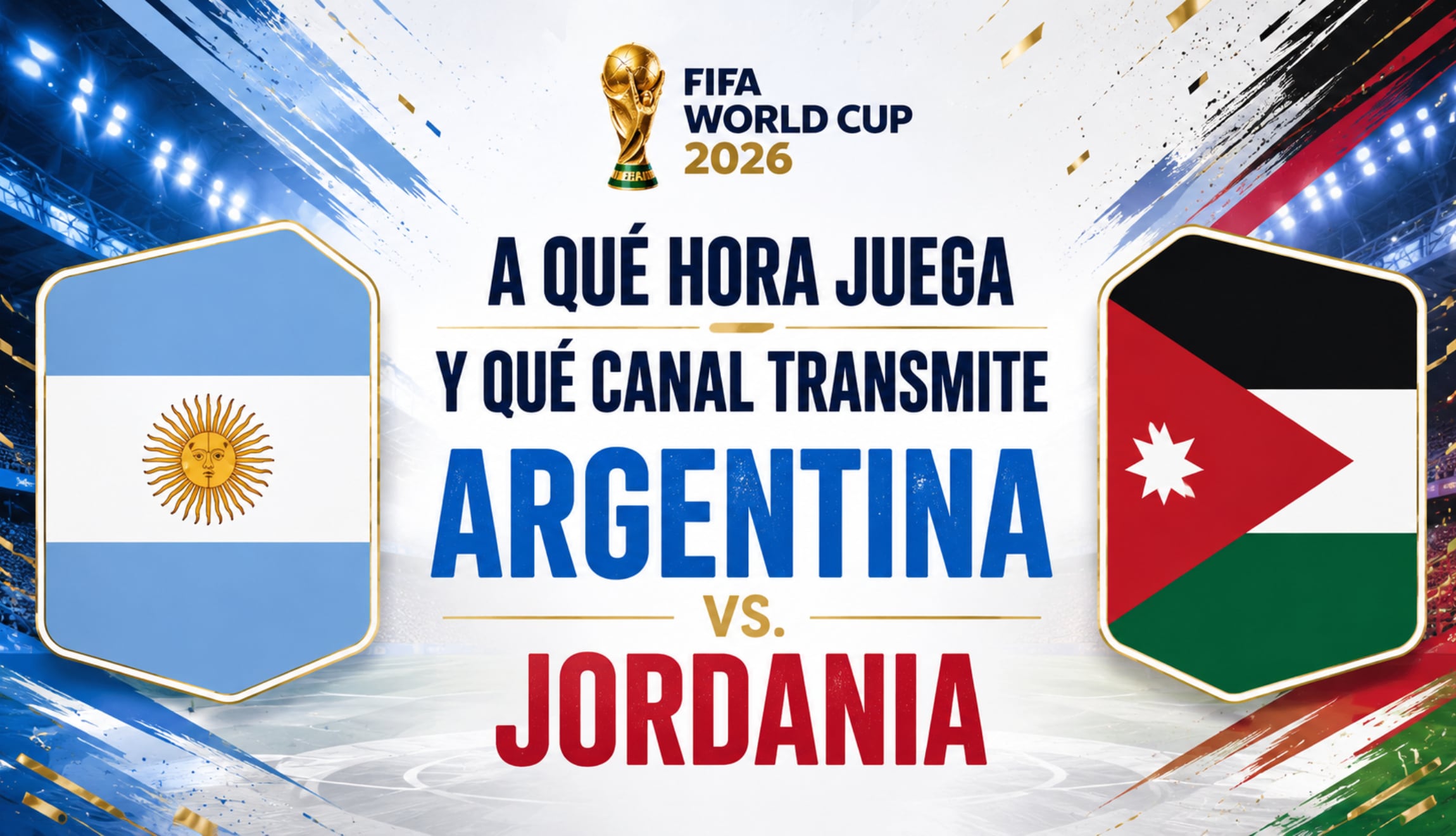 Consulta la hora de inicio y los canales para ver Argentina vs. Jordania en vivo y en directo, este sábado 26 de junio, por la Jornada 3 del Mundial de Fútbol 2026. (Foto: Imagen creada por Depor utilizando la IA de Chat GPT)