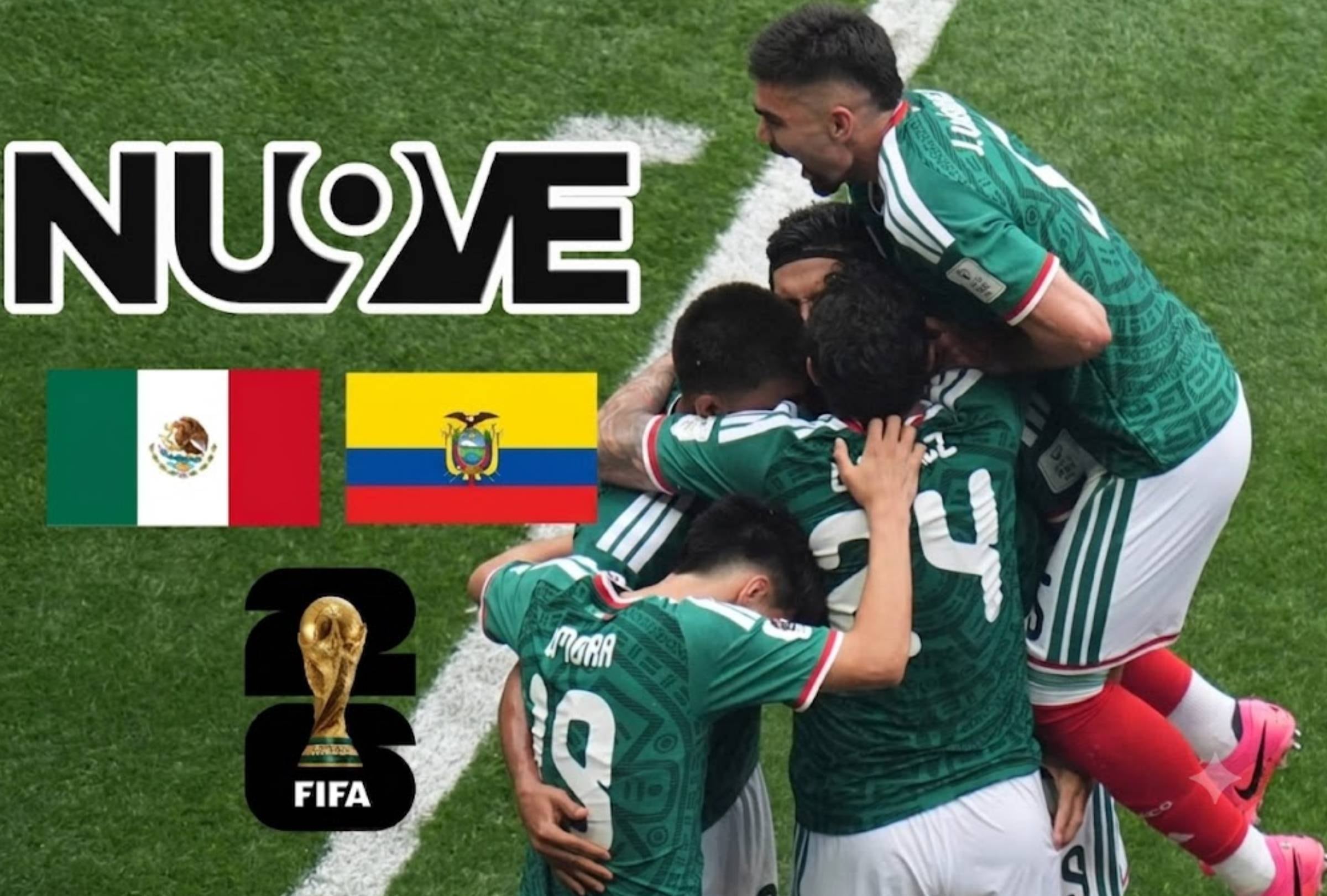 Ciudad de México, (México), 30/06/2026.- Canal 9 de Nu9eve te llevará EN VIVO el partido de México vs. Ecuador por los 16avos de final del Mundial 2026 desde el Estadio Ciudad de México. Imagen de la selección mexicana con composición de Jesús Yupanqui.
