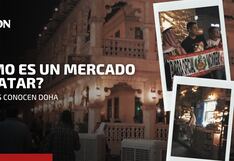 Perú en Qatar: así es el mercado más popular de Doha