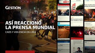 Pedro Castillo: así reaccionó la prensa internacional tras las marchas y el vandalismo en Lima
