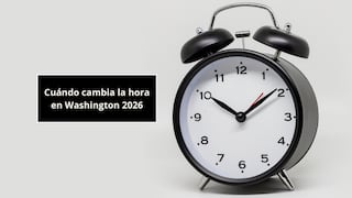 Cuándo cambia la hora en Washington 2026: todo sobre el inicio del horario de verano