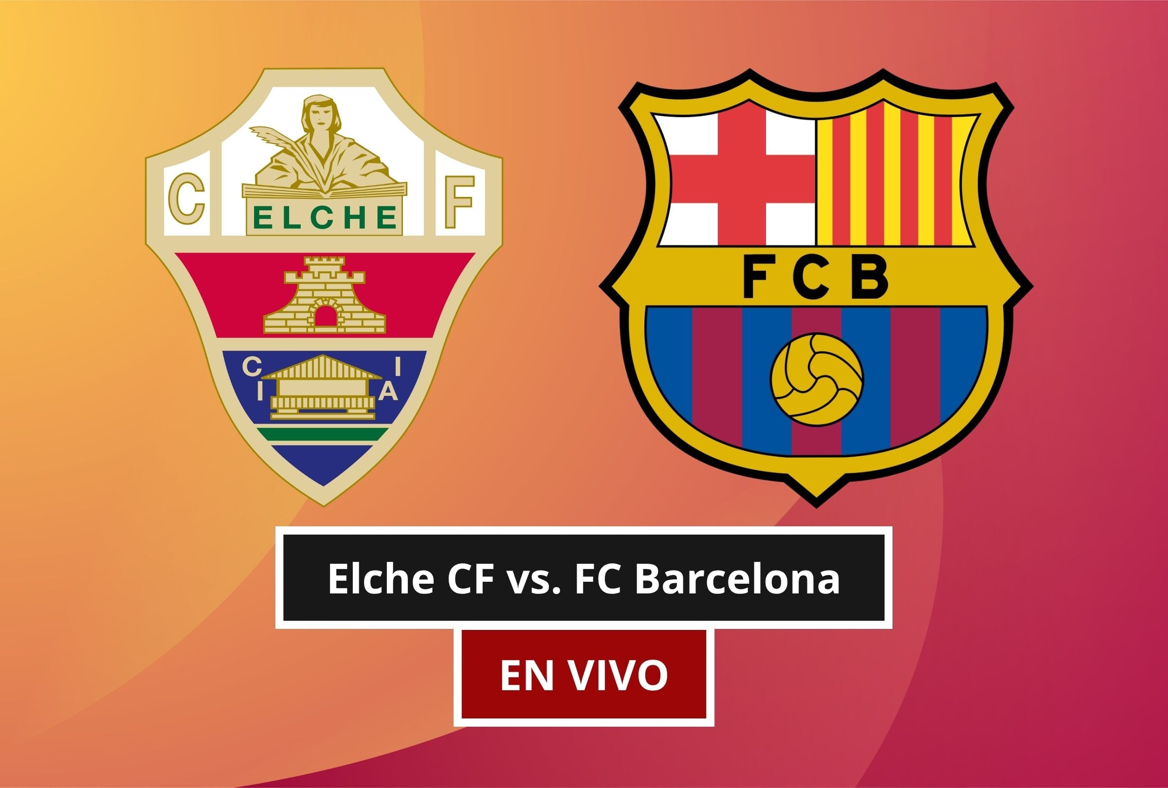 El Elche CF vs. FC Barcelona por LaLiga 2027 promete ser intenso de principio a fin. (Foto: Composición Canva - Gestión Mix)