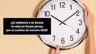 ¿Se adelanta o se atrasa el reloj en Nueva Jersey 2026? Lo que debes saber sobre el cambio horario