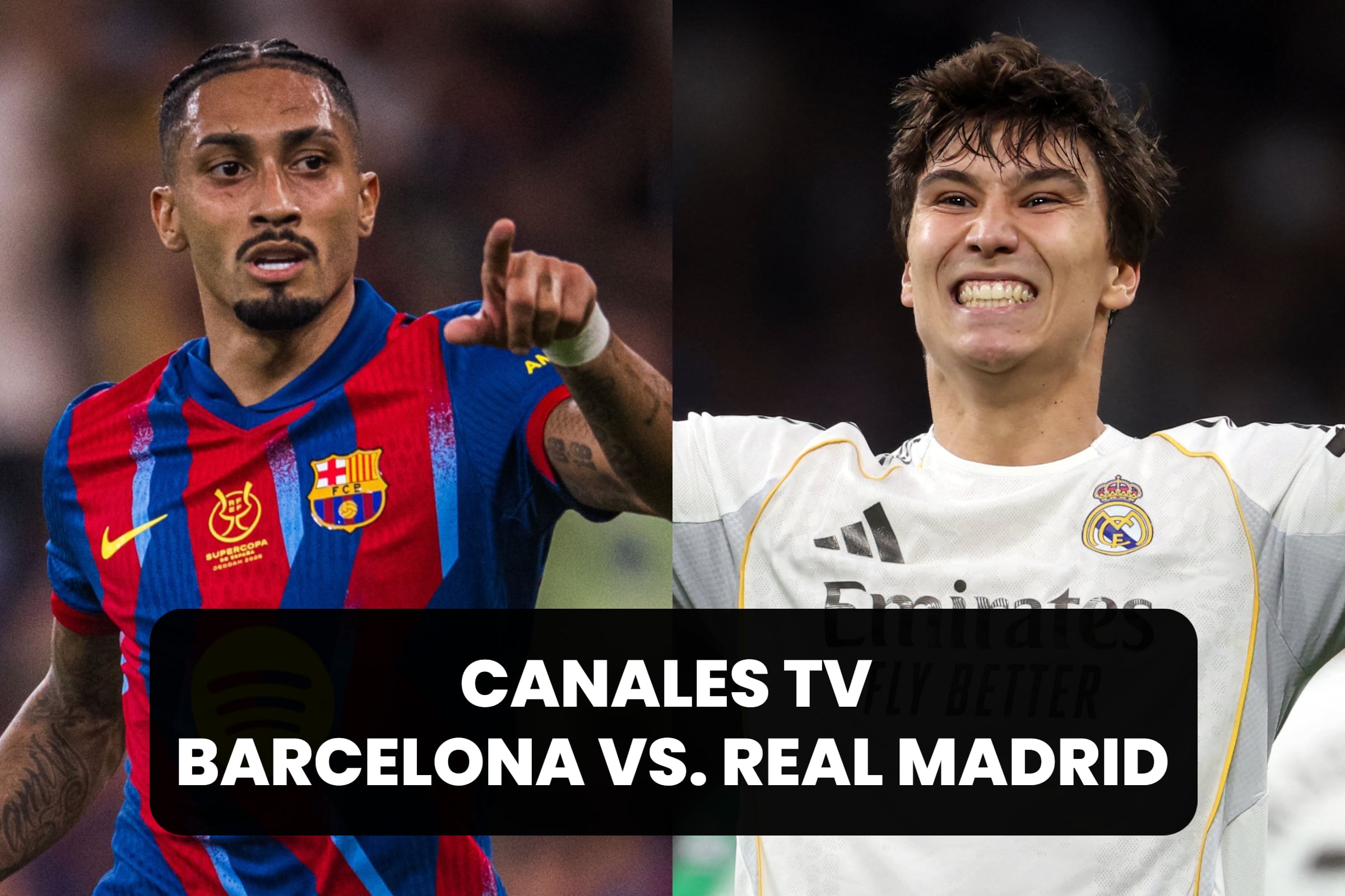 Conoce los canales de TV que transmiten el partido de FC Barcelona vs. Real Madrid, por la final de la Supercopa de España 2026. (Fotos: @FCBarcelona / AFP / Composición MAG)