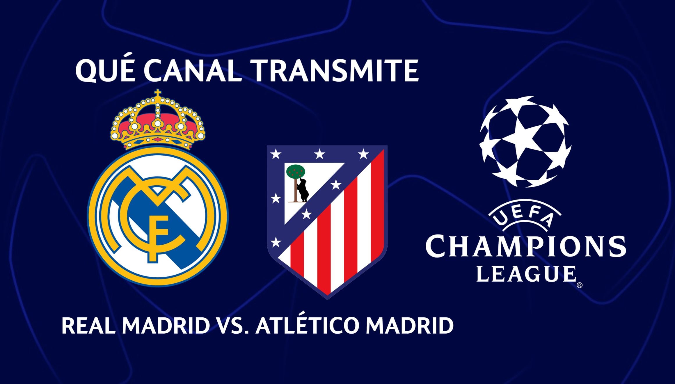 ¿Dónde ver Real Madrid vs. Atlético Madrid? Encuentra el canal que transmite el derbi madrileño por los octavos de final de la UEFA Champions League 2024-25. | Crédito: uefa.com / Gestión Mix