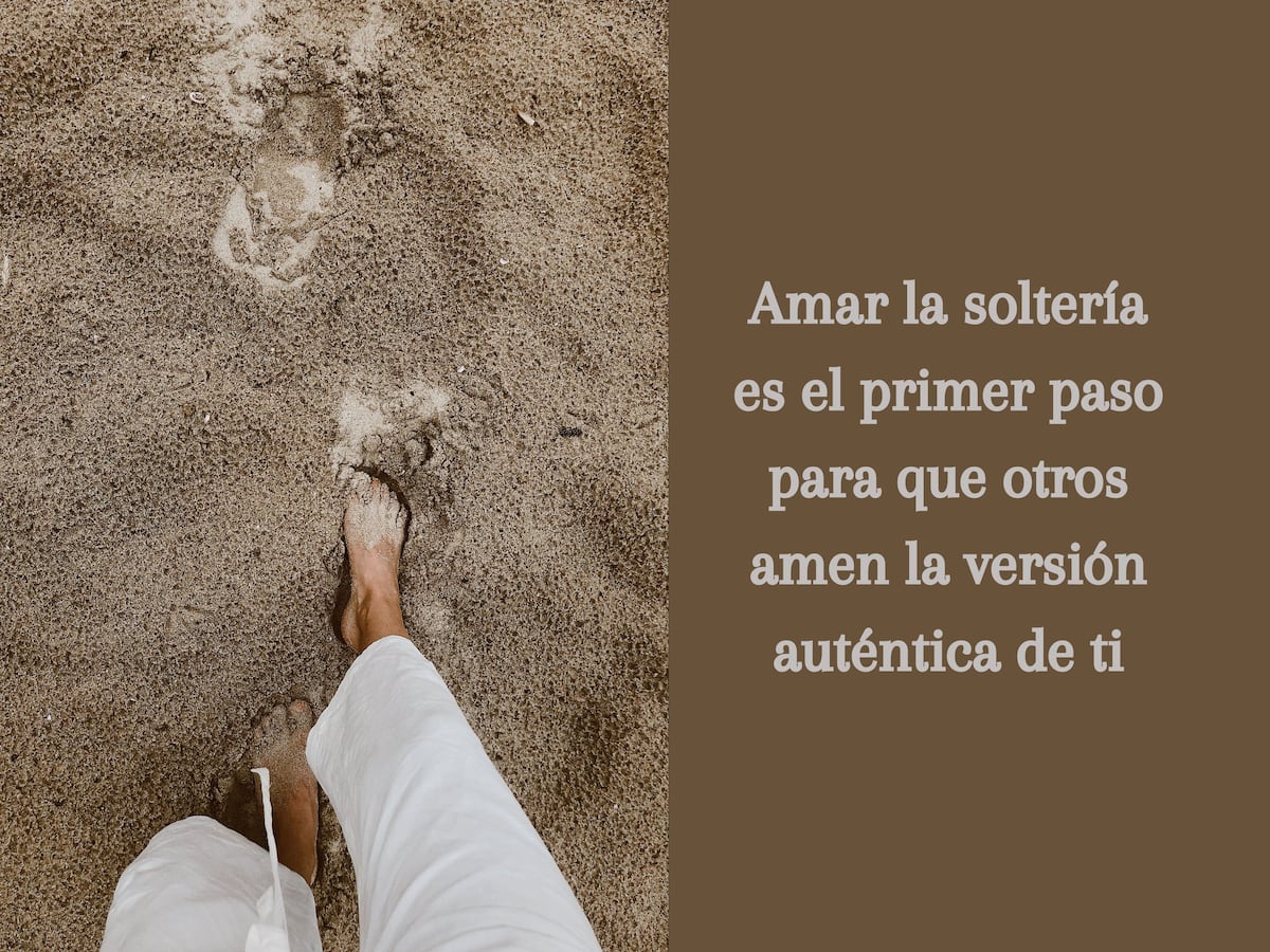 "Amar la soltería es el primer paso para que otros amen la versión auténtica de ti", es una de las frases que puedes compartir en el Día del Soltero. (Foto: Mag)