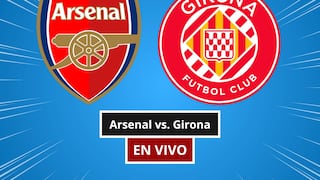 ¿A qué hora juega y qué canal transmite Arsenal vs. Girona por amistoso?
