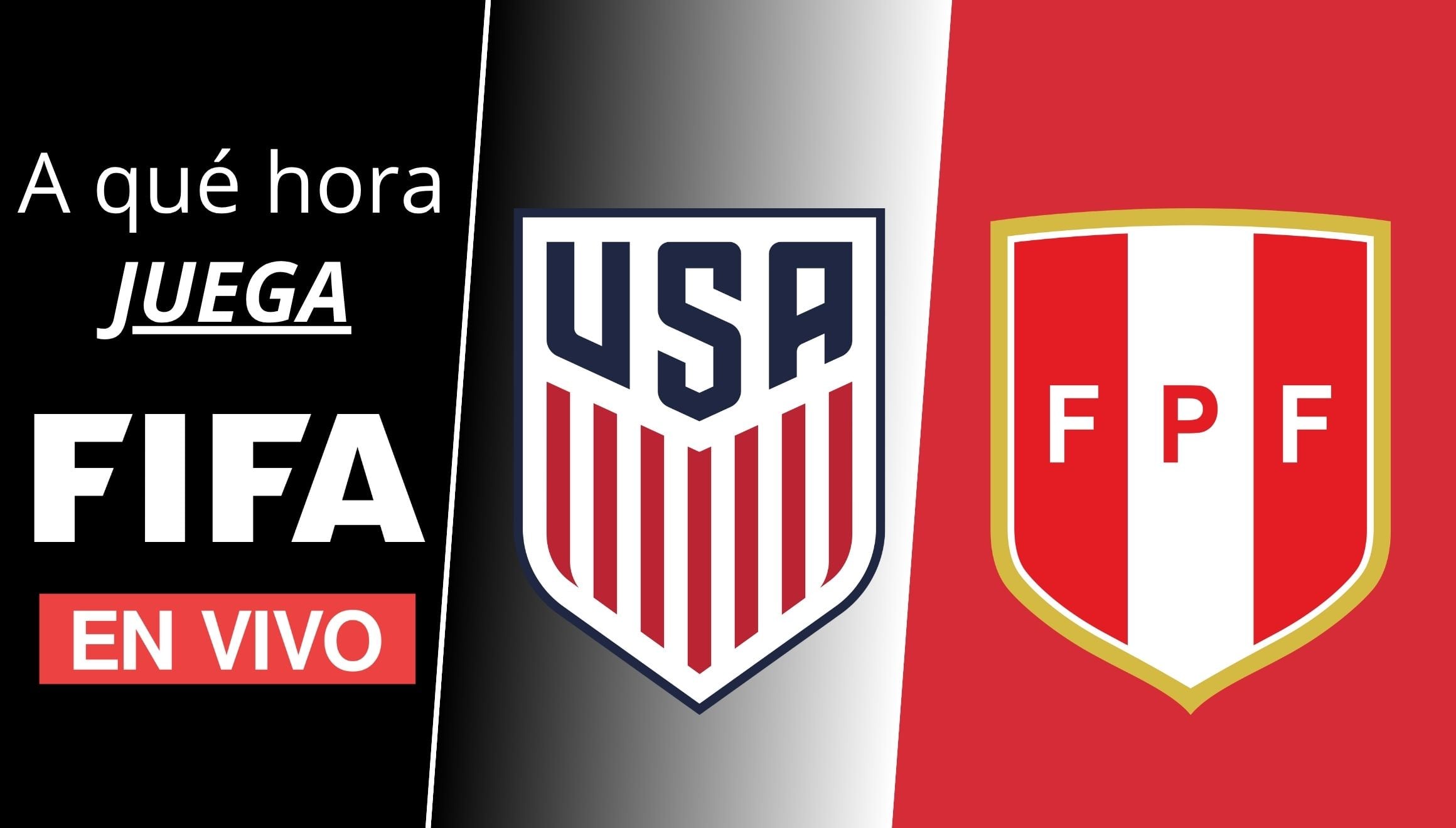Conoce la hora y qué canales TV transmiten el partido entre Estados Unidos vs. Perú EN VIVO este sábado 26 de septiembre por fecha FIFA. (Foto: Composición Gestión Mix)