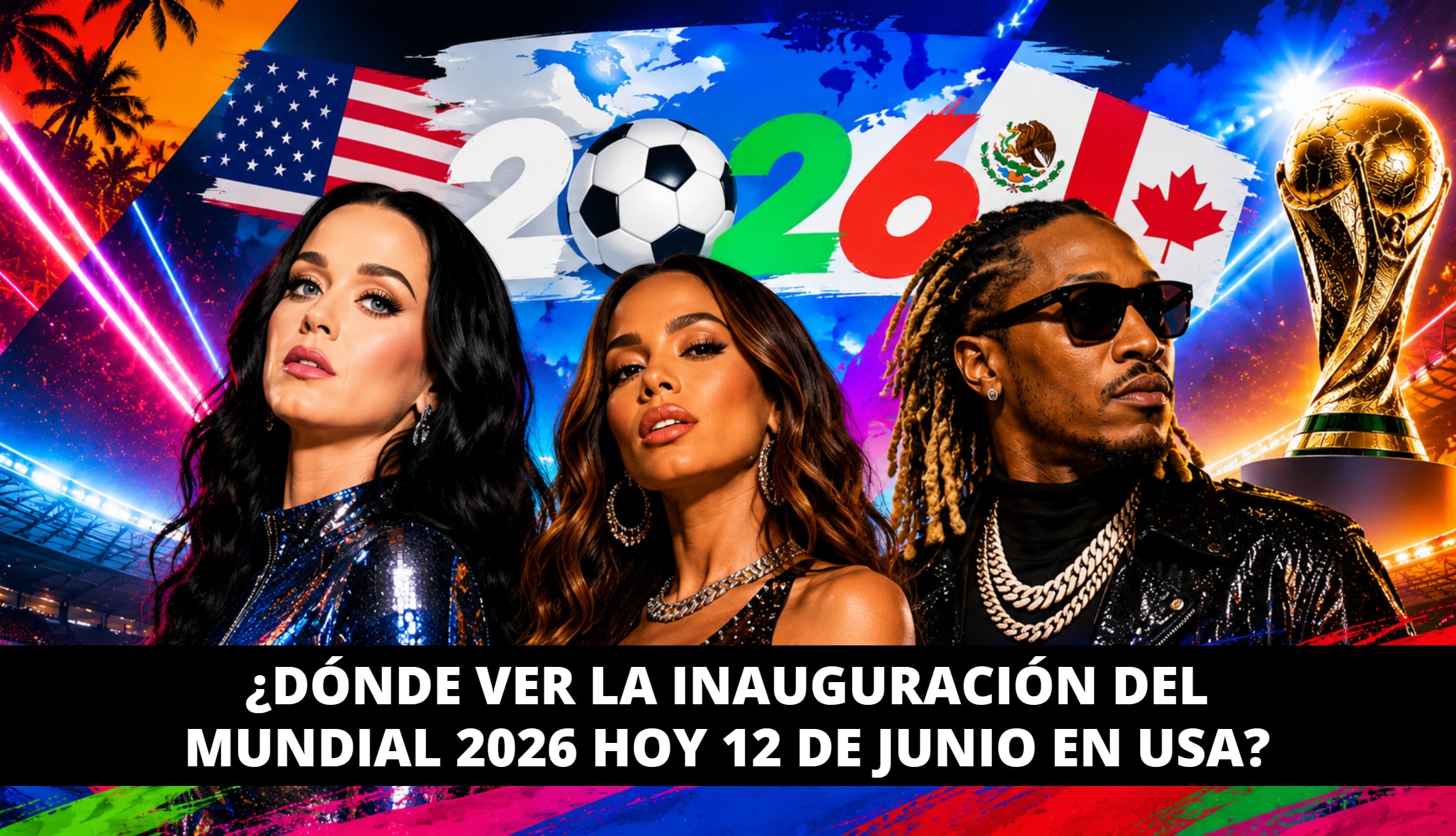 Consulta cómo puedes ver la inauguración del Mundial de Fútbol 2026 desde Estados Unidos, este viernes 12 de junio, desde el SoFI Stadium de California. (Foto: Imagen creada por Gestión Mix utilizando la IA de Chat GPT)