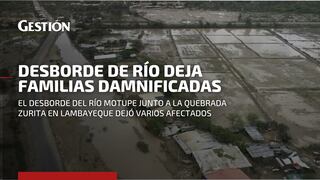 Lambayeque: familias del caserío Cruce La Viña quedan damnificados tras desborde de río