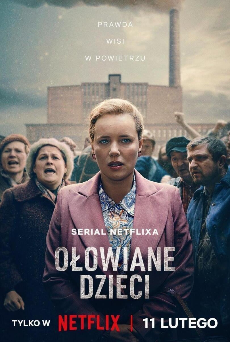 El póster de "Niños de plomo", serie dirigida por Maciej Pieprzyca y escrita por Jakub Korolczuk (Foto: Netflix)