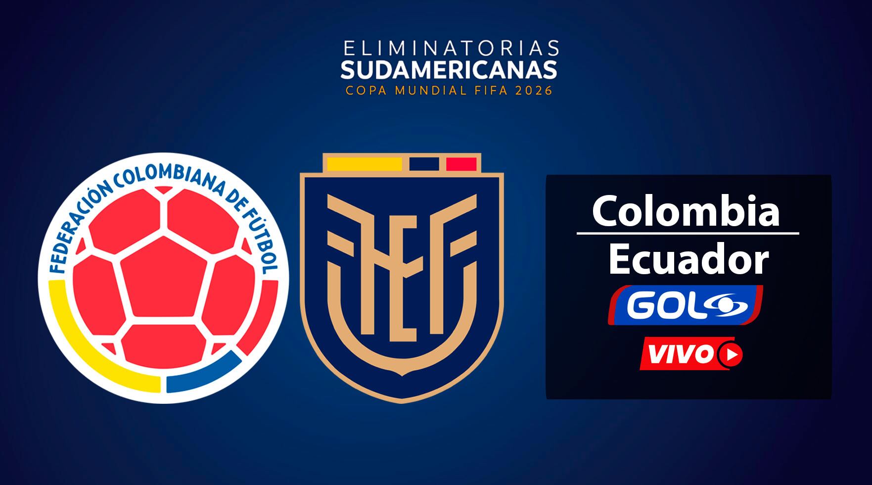 Cobertura oficial de GOL Caracol TV EN VIVO y EN DIRECTO para seguir Colombia vs. Ecuador hoy por la fecha 12 de las Eliminatorias Sudamericanas al Mundial 2026 desde Barranquilla. (Foto: Composición Gestión Mix)