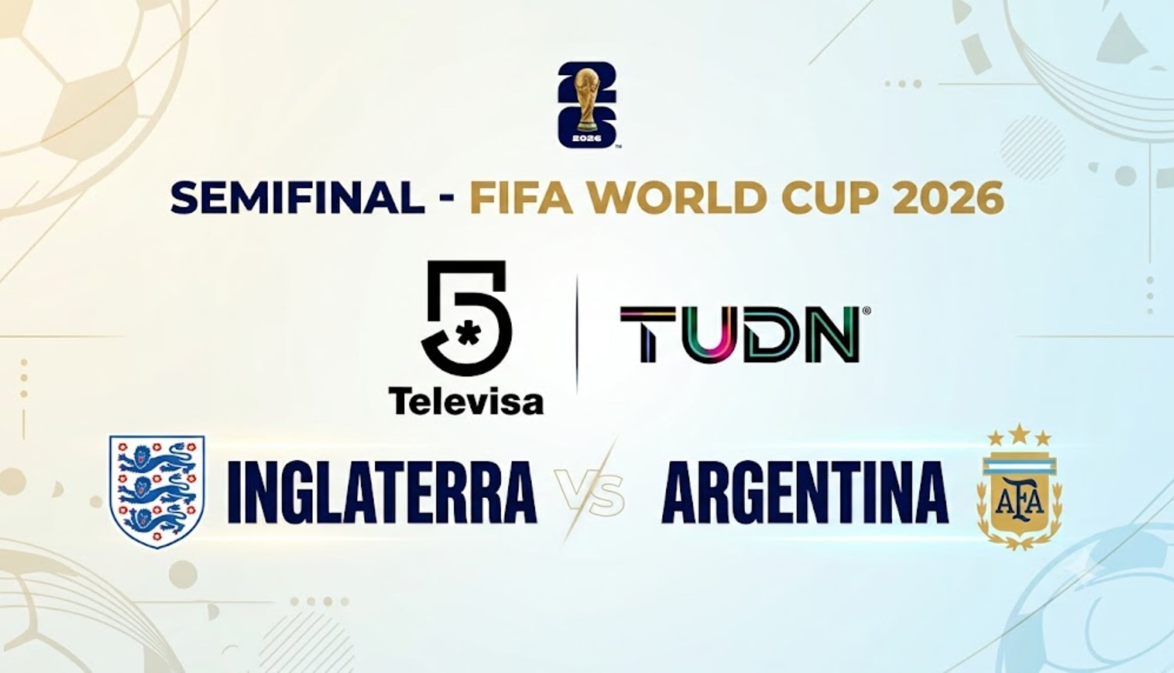 Señal del Canal 5 y TUDN en vivo desde México para ver la semifinal del Mundial 2026 entre Inglaterra vs. Argentina, hoy miércoles 15 de julio, desde el Mercedes Benz Stadium de Atlanta. (Foto: Imagen creada por Gestión Mix utilizando la IA de Gemini)
