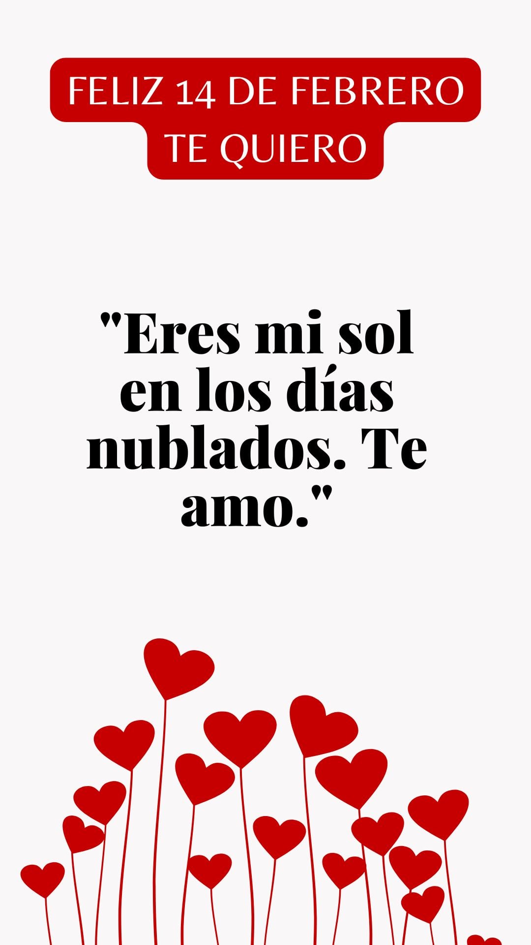 "Eres mi sol en los días nublados. Te amo" (Foto: Canva.com / Noé Yactayo)