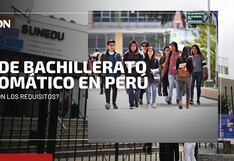 Ley de bachillerato automático en Perú: ¿Cuáles son los requisitos y cuándo entra en vigencia?
