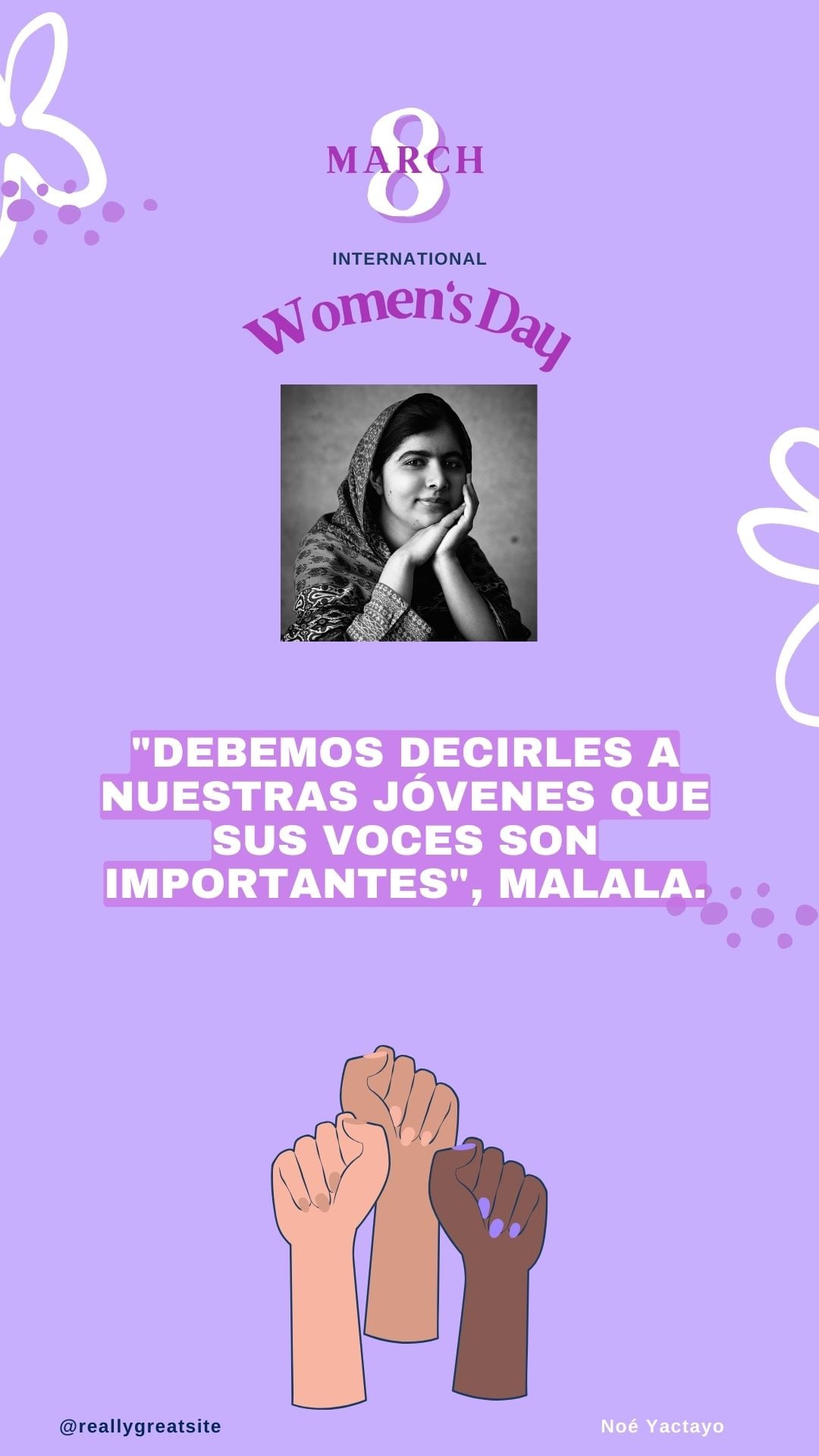cita de la activista paquistaní Malala Yousafzai para conmemorar el Día de la Mujer. (Foto: Noé Yactayo / Composición)