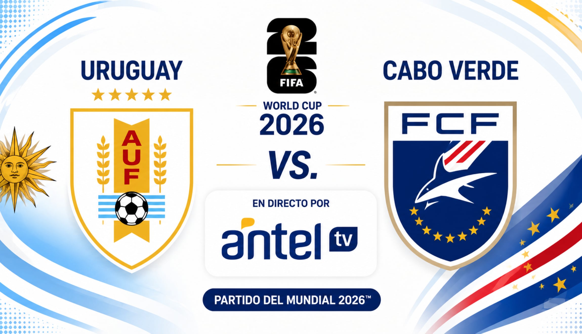 Señal de Antel TV para seguir la transmisión de Uruguay vs. Cabo Verde EN VIVO y EN DIRECTO, por la Jornada 2 del Mundial de Fútbol 2026. (Foto: Imagen creada por Gestión Mix utilizando la IA de Chat GPT)