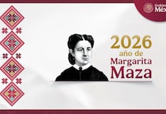 Nombre del Año 2026 en México: por qué es el “Año de Margarita Maza Parada”