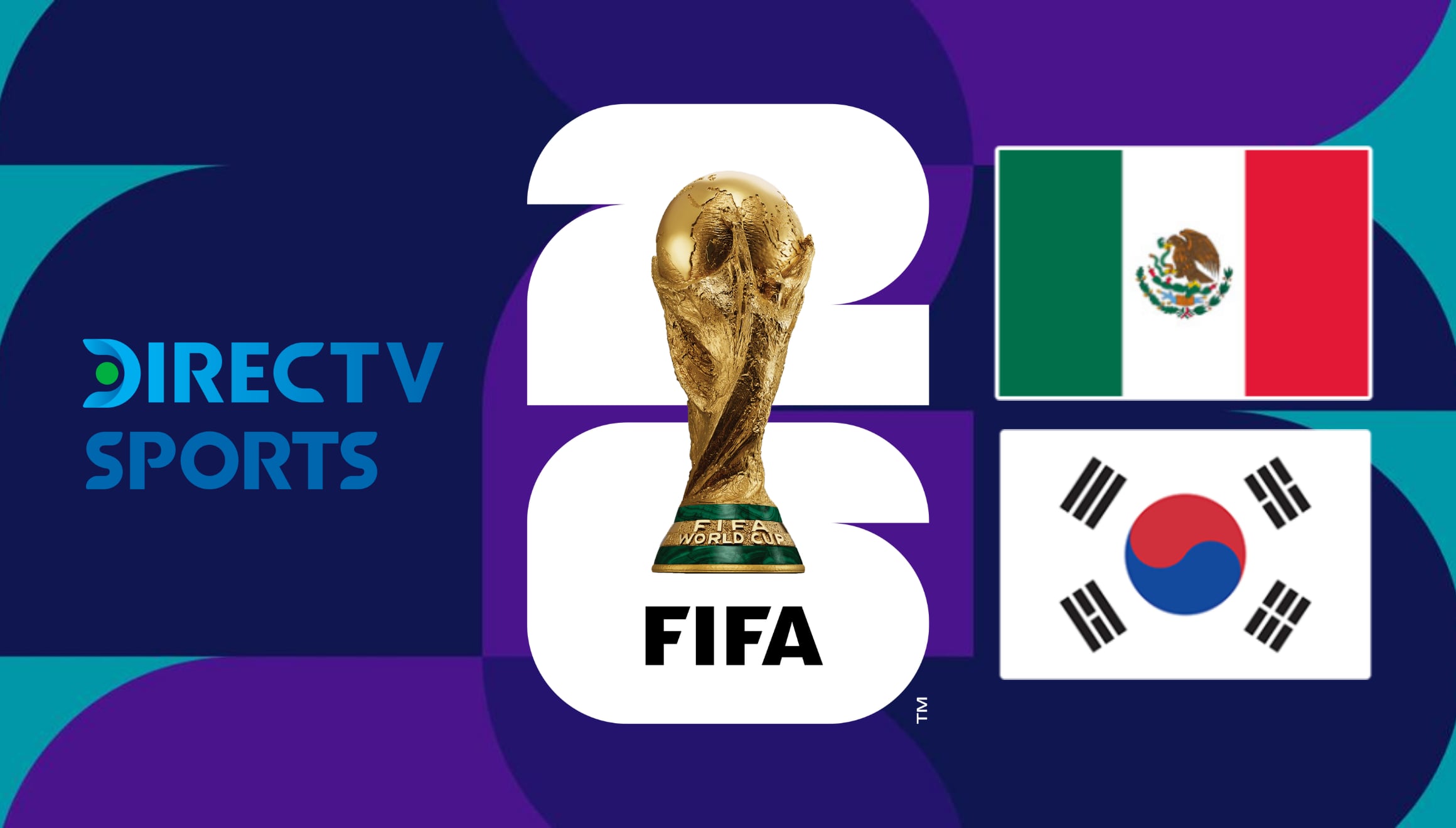 Acceso total a las transmisiones internacionales de la FIFA. Siga la cobertura de DIRECTV en vivo por internet para mirar el partido México vs. Corea del Sur mediante Fútbol Total TV y la plataforma DGO online. | Crédito: fifa.com / Composición Gestión Mix