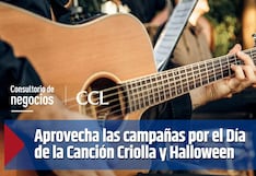 Aprovecha las campañas por el Día de la Canción Criolla y Halloween