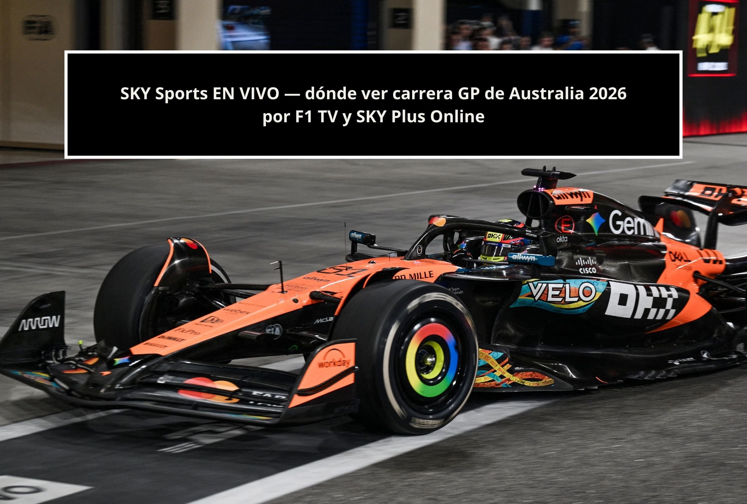 Revisa esta nota para que sepas cómo ver EN VIVO la carrera del GP de Australia 2026 por SKY Sports, SKY Plus y F1 TV. (Foto: Andrej ISAKOVIC / POOL / AFP y Composición Gestión Mix)