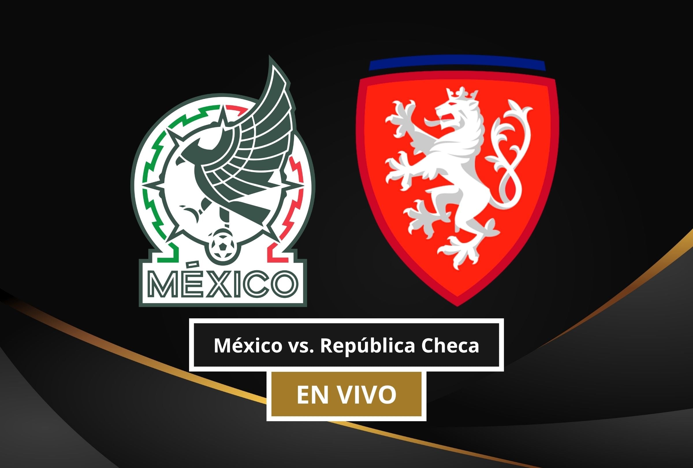 Revisa esta nota para que sepas a qué hora juega y qué canal transmite el México - República Checa por el Mundial de Fútbol 2026. (Foto: Composición Canva - Gestión Mix)