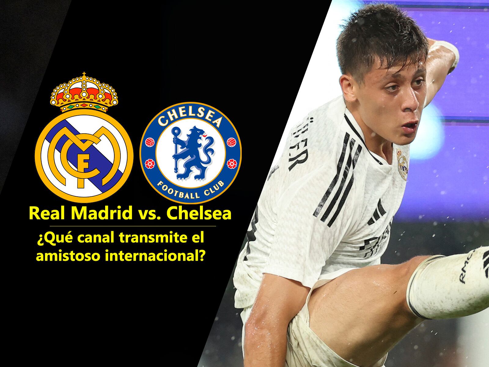 Conoce los canales de transmisión del partido amistoso entre Real Madrid vs. Chelsea, por el torneo Soccer Champions Tour.| Foto: AFP / Composición: Héctor Honores