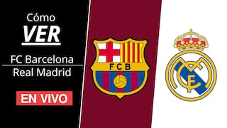 ¿Cómo ver el clásico FC Barcelona vs. Real Madrid por LaLiga 2026?