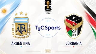 TyC Sports transmitió el partido Argentina 3-1 Jordania por el Mundial 2026