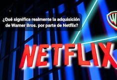 La millonaria compra de Warner Bros. por parte de Netflix: ¿qué ganas, qué pierdes y qué viene ahora?