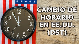 Cambio de horario en Estados Unidos 2026: fecha exacta para ajustar el reloj y estados donde se adelanta o se atrasa la hora