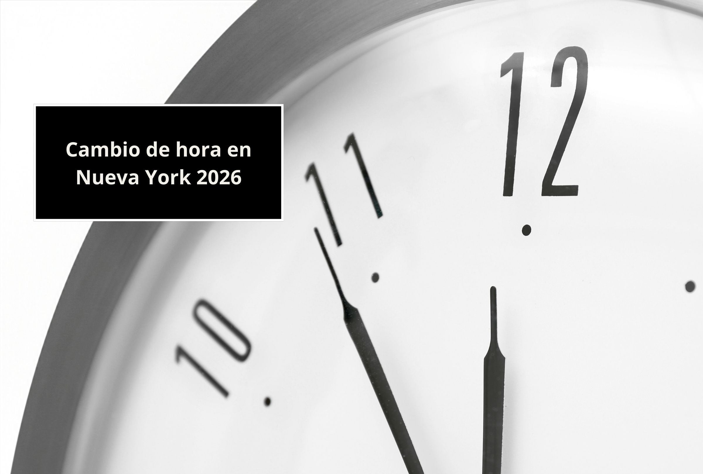 Lee esta nota para que recibas la más completa información sobre el cambio de hora en Nueva York 2026. (Foto: Composición Gestión Mix)