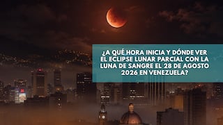 ◉ ¿A qué hora inicia y dónde ver el eclipse lunar parcial con la Luna de Sangre este 27 y 28 de agosto en Venezuela?