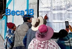 Beca 18 - 2026: ¿Cuándo se conocerá quiénes son los preseleccionados?