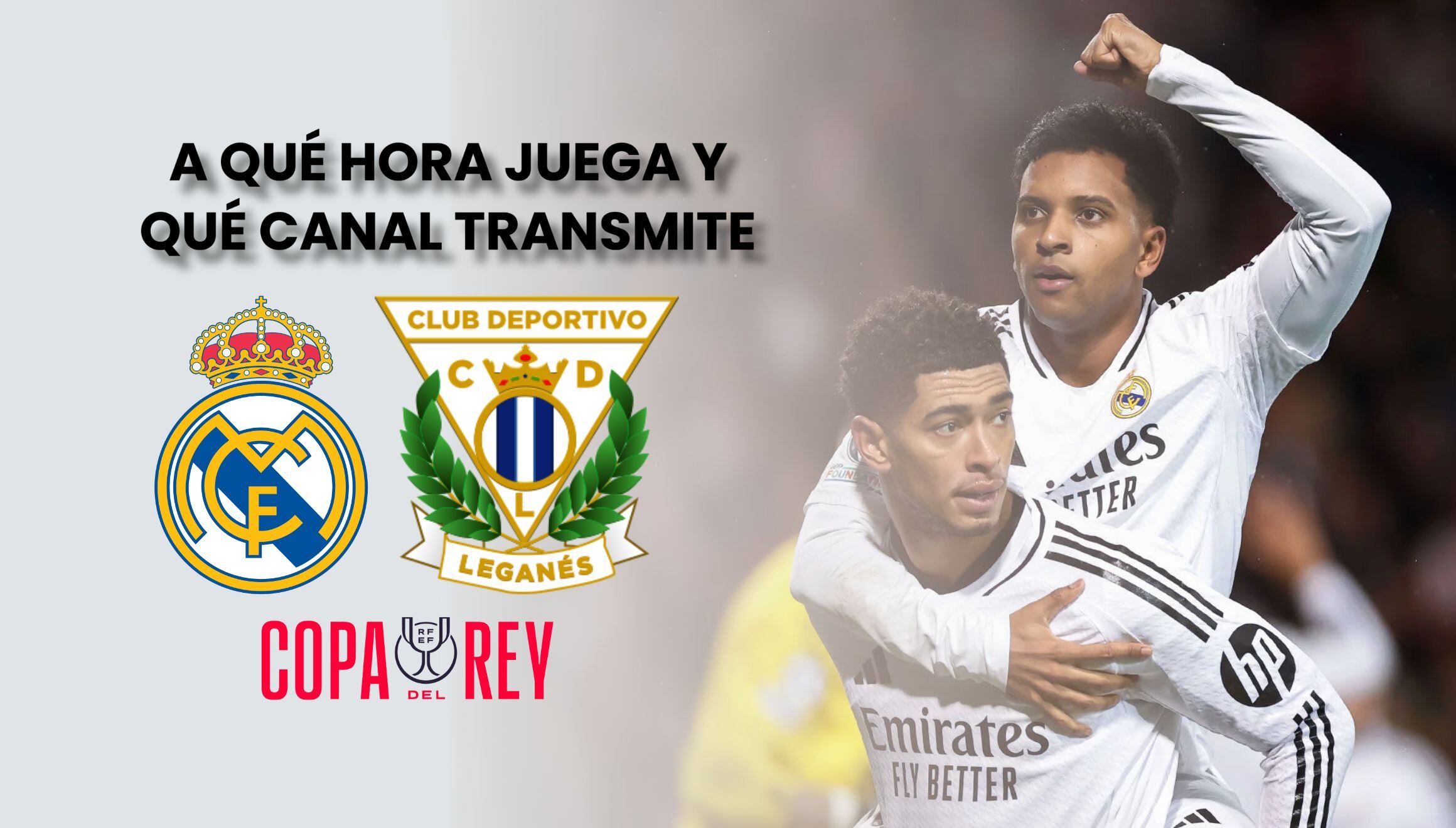 Consulta la hora y el canal para ver el emocionante partido Real Madrid vs. Leganés por los cuartos de final de la Copa del Rey 2025. ¿Podrá 'El Lega' sorprender al gigante blanco? | Crédito: realmadrid.com / Composición Mix